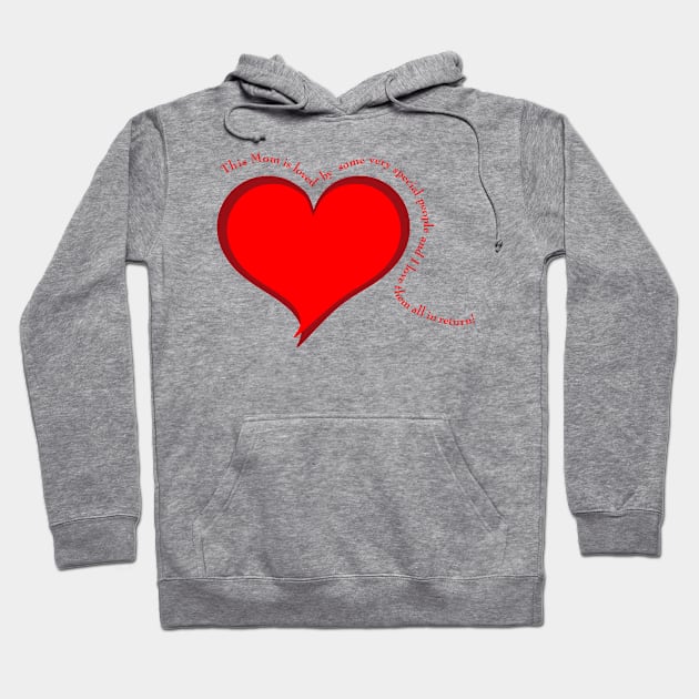 special mom message, mom is loved on mothers day Hoodie by SidneyTees